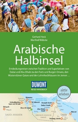 DuMont Reise-Handbuch Reiseführer Arabische Halbinsel - Heck, Gerhard; Wöbcke, Manfred