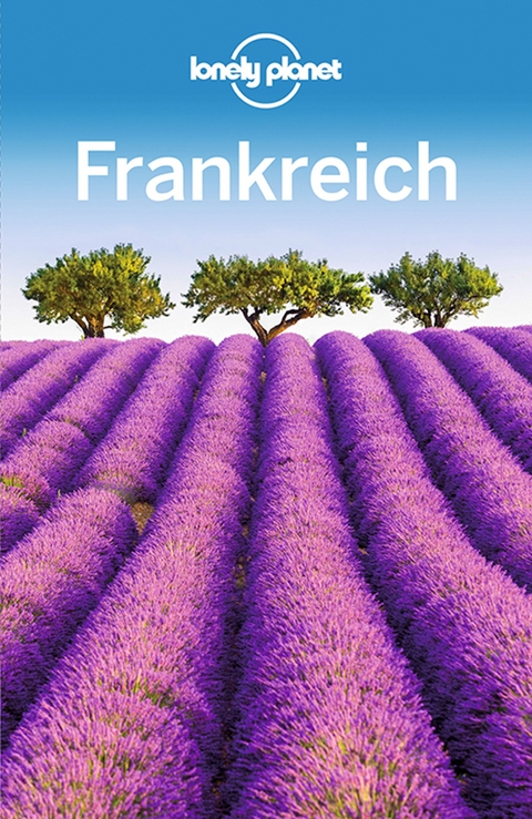 Lonely Planet Reiseführer Frankreich - Nicola Williams