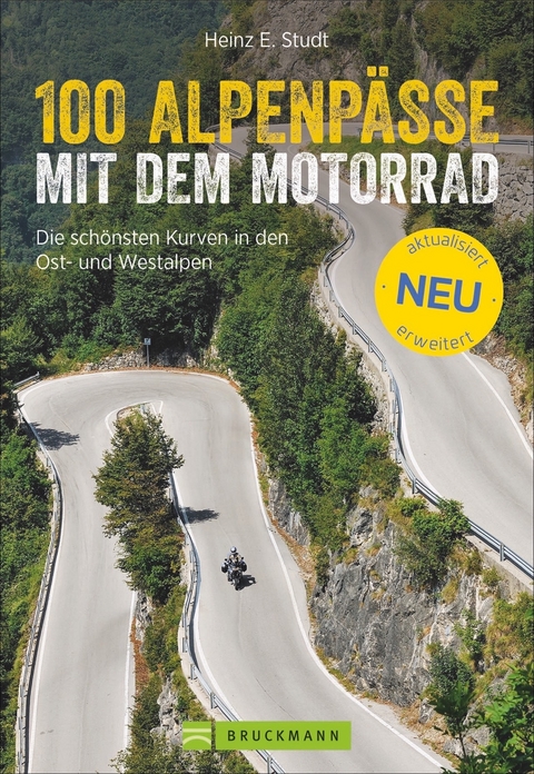 100 Alpenpässe mit dem Motorrad - Heinz E. Studt