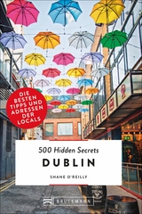 500 Hidden Secrets Dublin - Shane O’Reilly