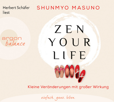 Zen your life - Shunmyo Masuno