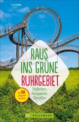 Raus ins Grüne Ruhrgebiet - Uli Auffermann