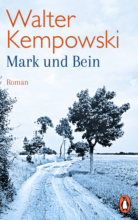 Mark und Bein - Walter Kempowski