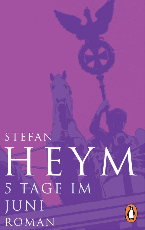 5 Tage im Juni - Stefan Heym