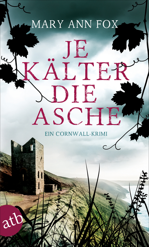 Je kälter die Asche - Mary Ann Fox