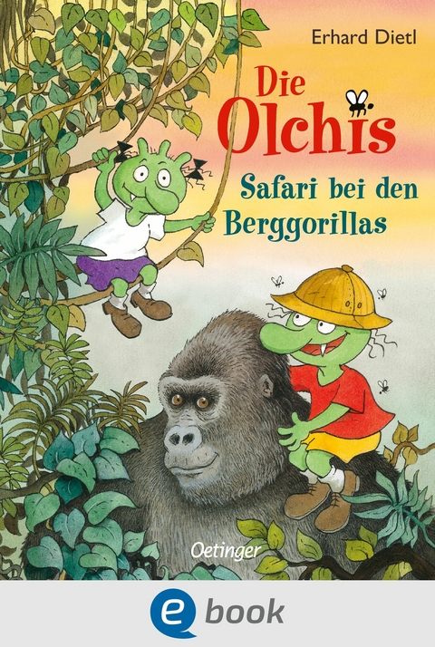 Die Olchis. Safari bei den Berggorillas -  Erhard Dietl