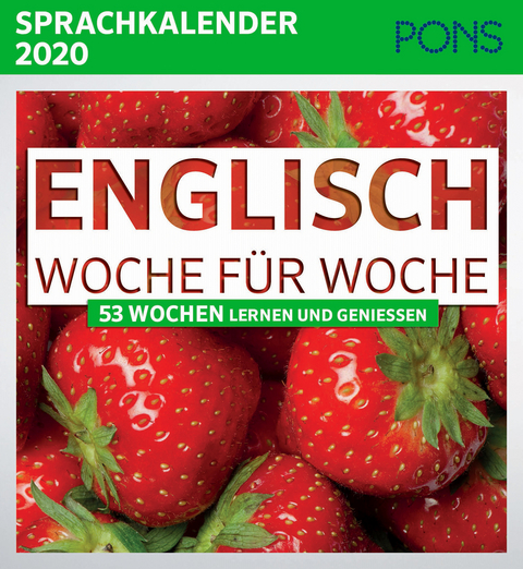PONS Sprachkalender 2020 Englisch Woche für Woche