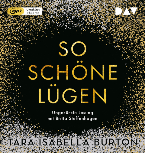 So schöne Lügen - Tara Isabella Burton