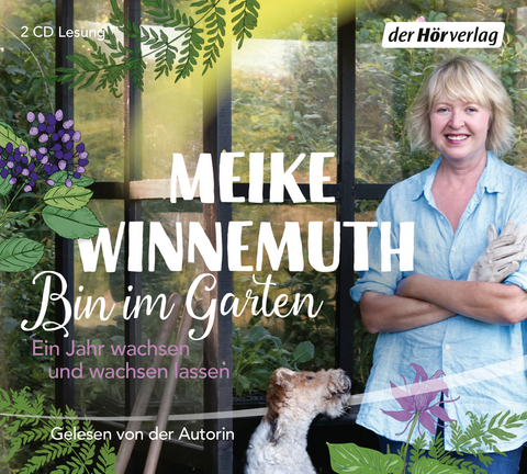 Bin im Garten - Meike Winnemuth