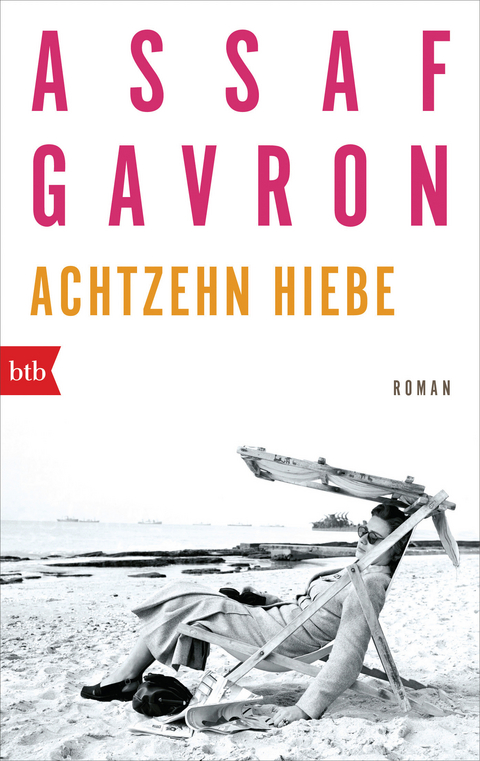 Achtzehn Hiebe - Assaf Gavron