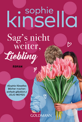 Sag's nicht weiter, Liebling - Sophie Kinsella