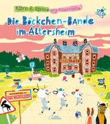 Die Böckchen-Bande im Altersheim - Bjørn F. Rørvik