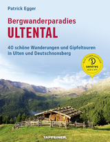 Bergwanderparadies Ultental - Patrick Egger