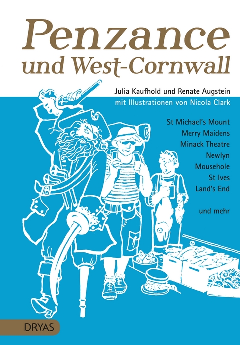 Penzance und West-Cornwall - Julia Kaufhold, Renate Augstein