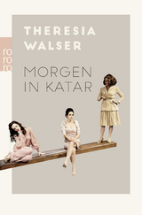 Morgen in Katar - Theresia Walser