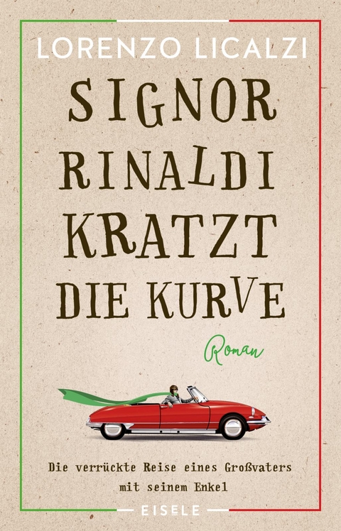 Signor Rinaldi kratzt die Kurve - Lorenzo Licalzi