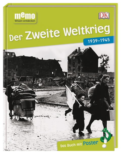 memo Wissen entdecken. Der Zweite Weltkrieg