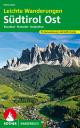 Leichte Wanderungen Südtirol Ost - Mark Zahel