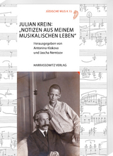 Julian Krein: „Notizen aus meinem musikalischen Leben“ - 