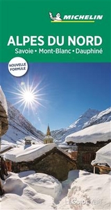 Michelin Le Guide Vert Alpes du Nord - Michelin