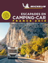 Escapades en camping-car France Michelin 2019 - Michelin Camping Guides - 