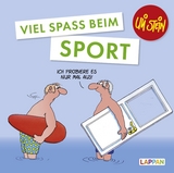 Uli Stein: Freizeit & Beruf: Viel Spaß beim Sport - Uli Stein