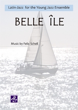 Belle Ile - Big Band Arrangement - Felix Schell