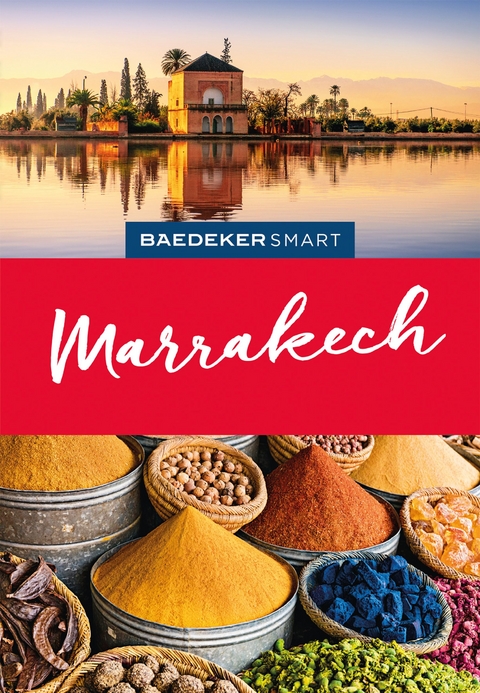Baedeker SMART Reiseführer Marrakech - Muriel Brunswig