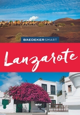 Baedeker SMART Reiseführer Lanzarote - Rolf Goetz
