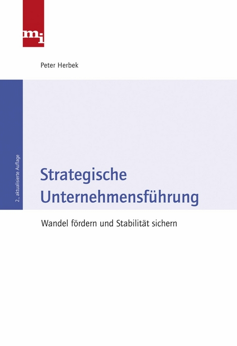 Strategische Unternehmensführung - Peter Herbek  Dr.