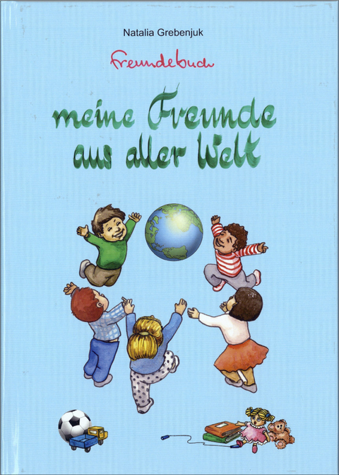 Meine Freunde aus aller Welt - Natalia Grebenjuk