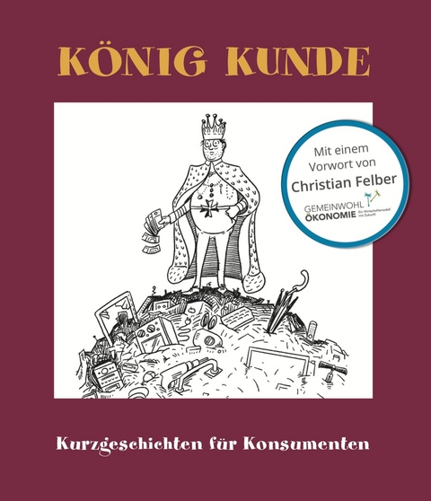 König Kunde - Müller Rainer