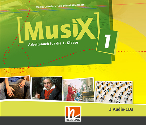 Musix 1 Audio-CDs, Ausg. Österreich - Markus Detterbeck, Gero Schmidt-Oberländer