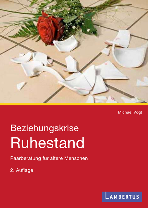 Beziehungskrise Ruhestand - Michael Vogt