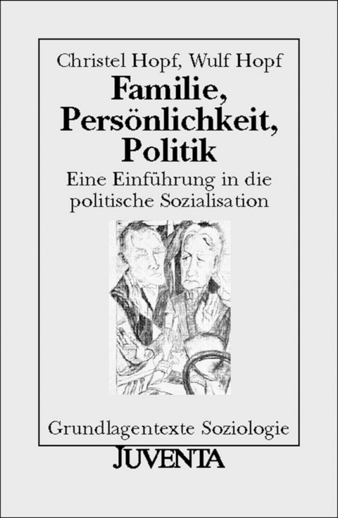Familie, Persönlichkeit, Politik -  Christel Hopf,  Wulf Hopf
