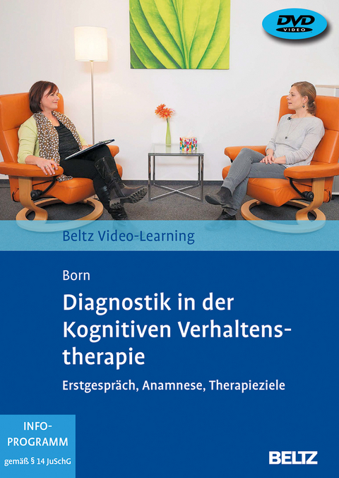 Diagnostik in der Kognitiven Verhaltenstherapie - Kai Born