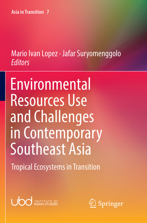 Environmental Resources Use and Challenges in Contemporary Southeast Asia - 