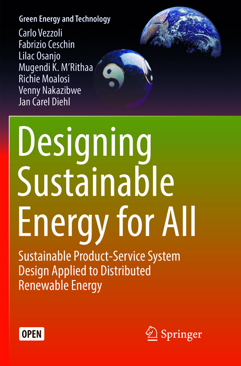 Designing Sustainable Energy for All - Carlo Vezzoli, Fabrizio Ceschin, Lilac Osanjo, Mugendi K. M’Rithaa, Richie Moalosi, Venny Nakazibwe, Jan Carel Diehl