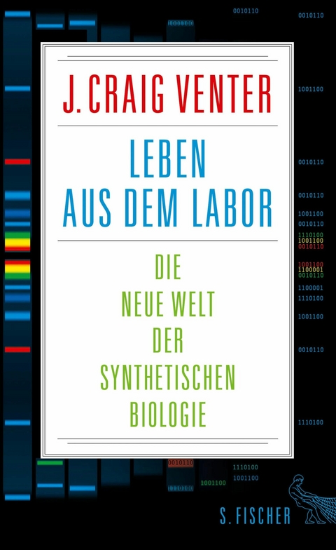 Leben aus dem Labor -  J. Craig Venter