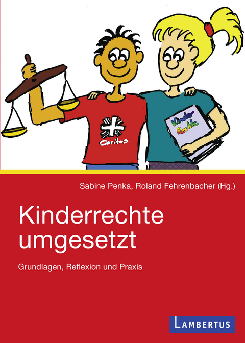 Kinderrechte umgesetzt - Sabine Penka, Roland Fehrenbacher