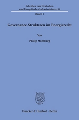 Governance-Strukturen im Energierecht. - Philip Stomberg