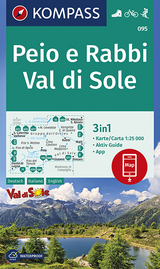 KOMPASS Wanderkarte Peio e Rabbi, Val di Sole - 