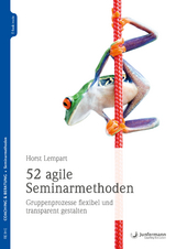 52 agile Seminarmethoden - Horst Lempart