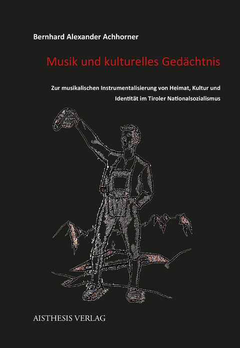 Musik und kulturelles Gedächtnis - Bernhard Alexander Achhorner