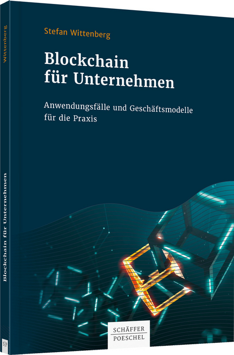 Blockchain für Unternehmen - Stefan Wittenberg