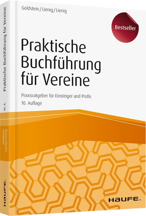 Praktische Buchführung für Vereine - Elmar Goldstein, Horst Lienig, Timo Lienig