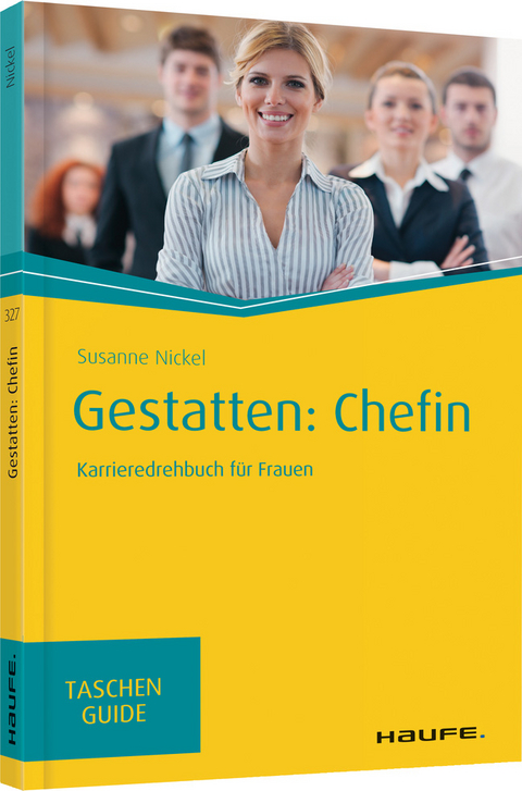 Gestatten: Chefin - Susanne Nickel