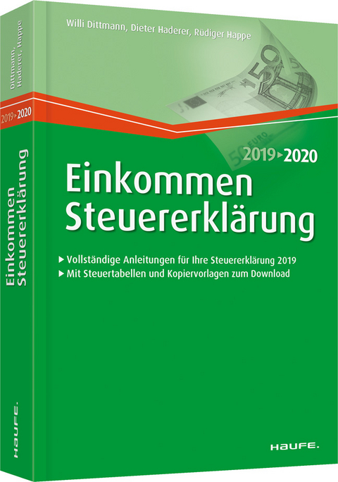 Einkommensteuererklärung 2019/2020 - Willi Dittmann, Dieter Haderer, Rüdiger Happe