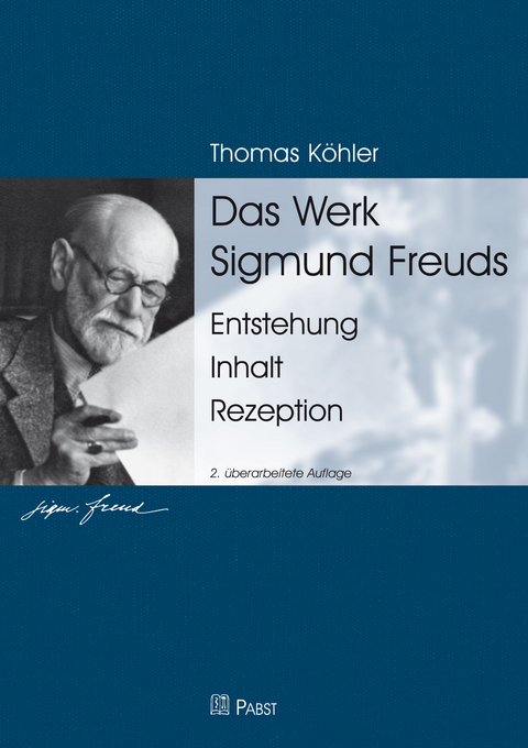 Das Werk Sigmund Freuds -  Thomas Köhler