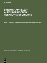 Bibliographie zur alteuropäischen Religionsgeschichte / 1970–1975 - 